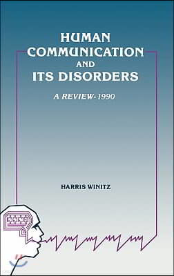 Human Communication and Its Disorders, Volume 3