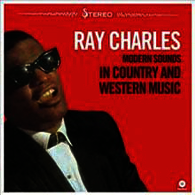 Ray Charles — Modern Sounds In Country & Western Music Vol. 1 (Remastered)(Bonus Track) 앨범 커버