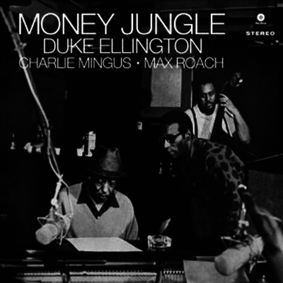 Duke Ellington — Money Jungle (Remastered)(Bonus Track) 앨범 커버