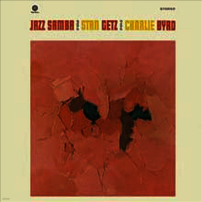 Stan Getz & Charlie Byrd — Jazz Samba (Remastered)(Bonus Track) 앨범 커버