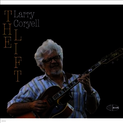 Larry Coryell — The Lift 앨범 커버