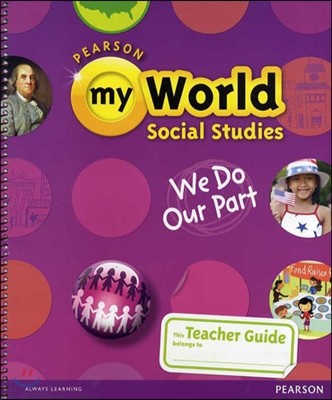 My World Social Studies Gr2 Proguide Teacher Edition