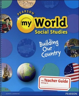 My World Social Studies Gr5A Proguide Teacher Edition