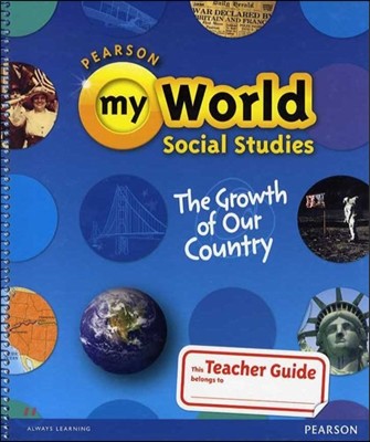My World Social Studies Gr5B Proguide Teacher Edition