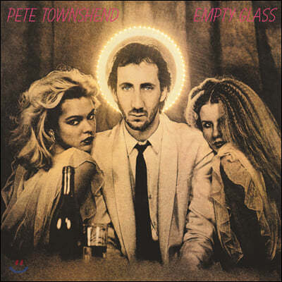 Pete Townshend (Ʈ Ÿ) - Empty Glass
