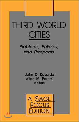 Third World Cities: Problems, Policies and Prospects