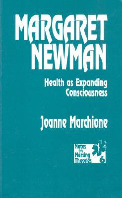 Margaret Newman: Health as Expanding Consciousness