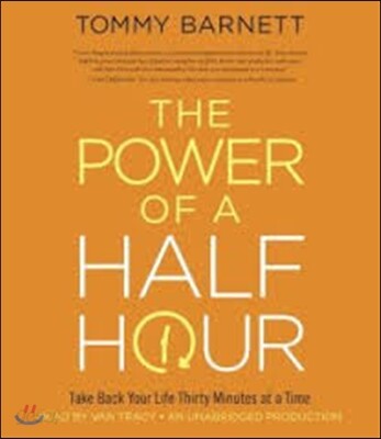 The Power of a Half Hour