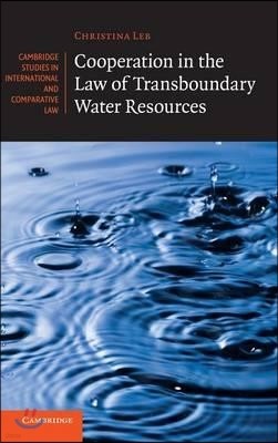 Cooperation in the Law of Transboundary Water Resources