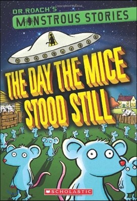 The Day the Mice Stood Still