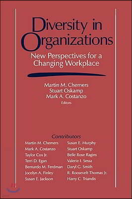 Diversity in Organizations: New Perspectives for a Changing Workplace