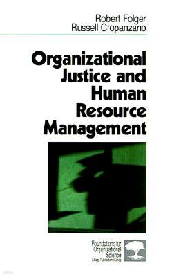 Organizational Justice & Human Resource Management