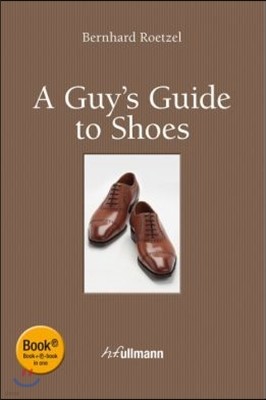 A Guy's Guide to Shoes
