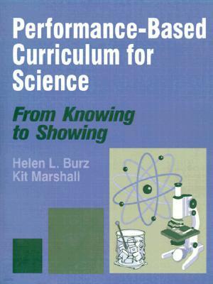 Performance-Based Curriculum for Science: From Knowing to Showing