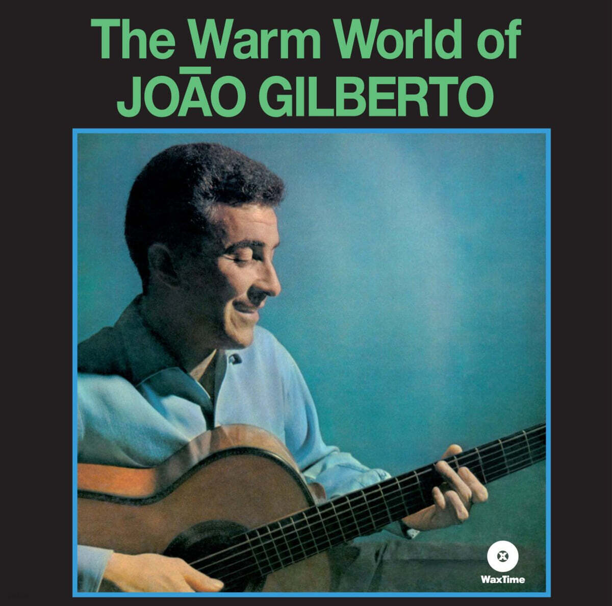 Joao Gilberto (조앙 질베르토) - The Warm World Of Joao Gilberto [LP]