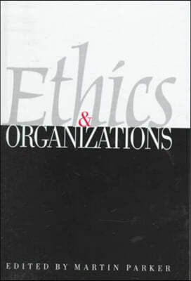 Ethics & Organizations