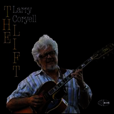 Larry Coryell — The Lift 앨범 커버