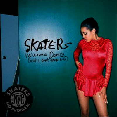 Skaters — I Wanna Dance (But I Don't Know How) 앨범 커버