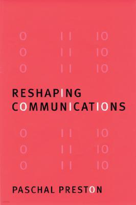 Reshaping Communications