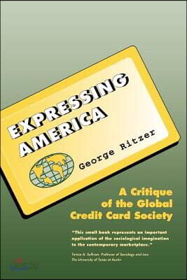 Expressing America: A Critique of the Global Credit Card Society