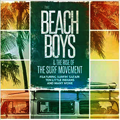 Beach Boys — Beach Boys & the Rise of the Surf Movement 앨범 커버