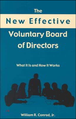 The New Effective Voluntary Board of Directors