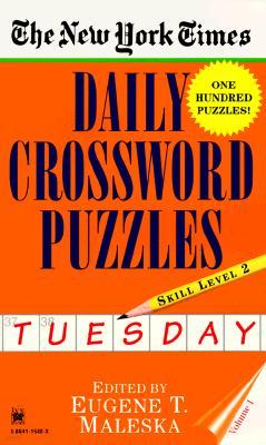 New York Times Daily Crossword Puzzles (Tuesday), Volume I