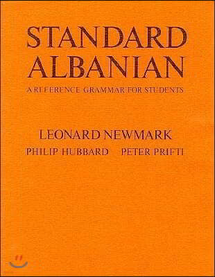 Standard Albanian: A Reference Grammar for Students