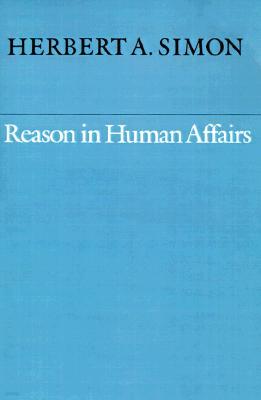 Reason in Human Affairs