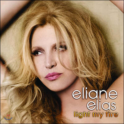 Eliane Elias (ȴ ƽ) - Light my Fire