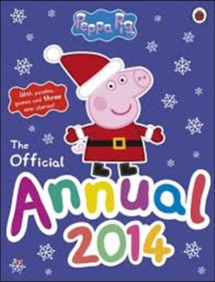 Peppa Pig: The Official Annual 2014 (Annuals 2014) 