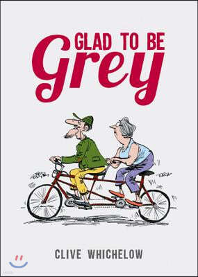 Glad to Be Grey