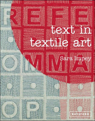 The Text in Textile Art
