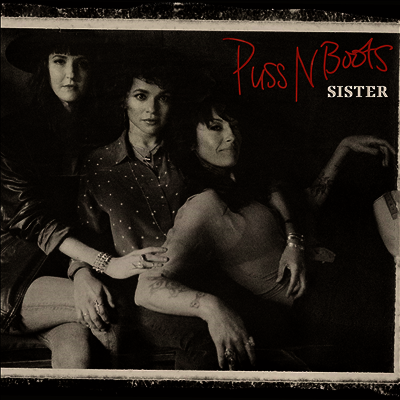 Puss N Boots feat. Norah Jones — Sister 앨범 커버