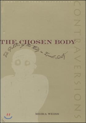 The Chosen Body