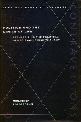 Politics and the Limits of Law