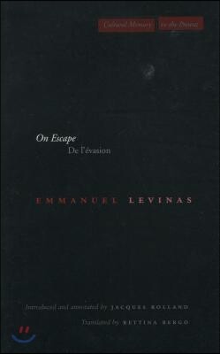 On Escape: de l'Evasion