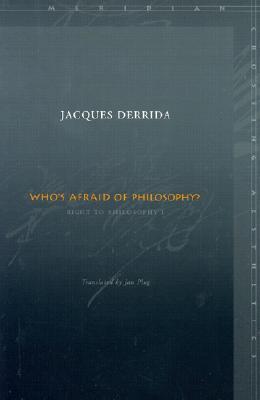 Who's Afraid of Philosophy?: Right to Philosophy 1