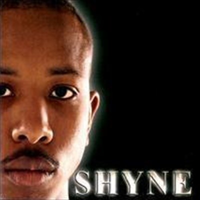 [̰] Shyne / Shyne 