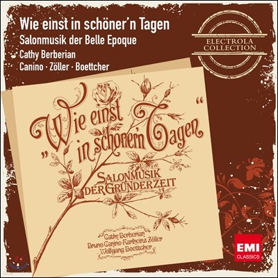 Cathy Berberian  ũ ô  (Wie einst in schonen Tagen: Salonmusik der Belle Epoque) 