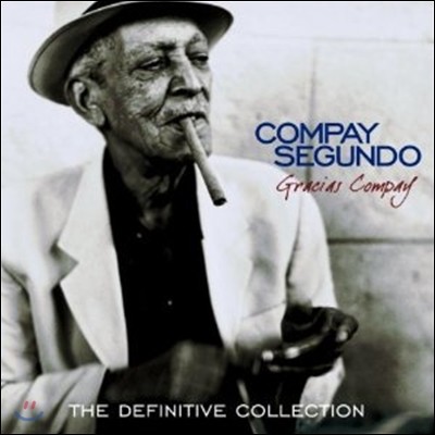 Compay Segundo - Gracias Compay: The Definitive Collection 