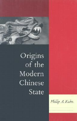 Origins of the Modern Chinese State