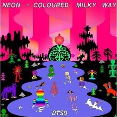 DTSQ Neon-Coloured Milky Way (Limited Colored Vinyl)