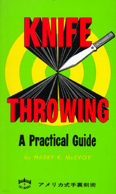 Knife Throwing: A Practical Guide