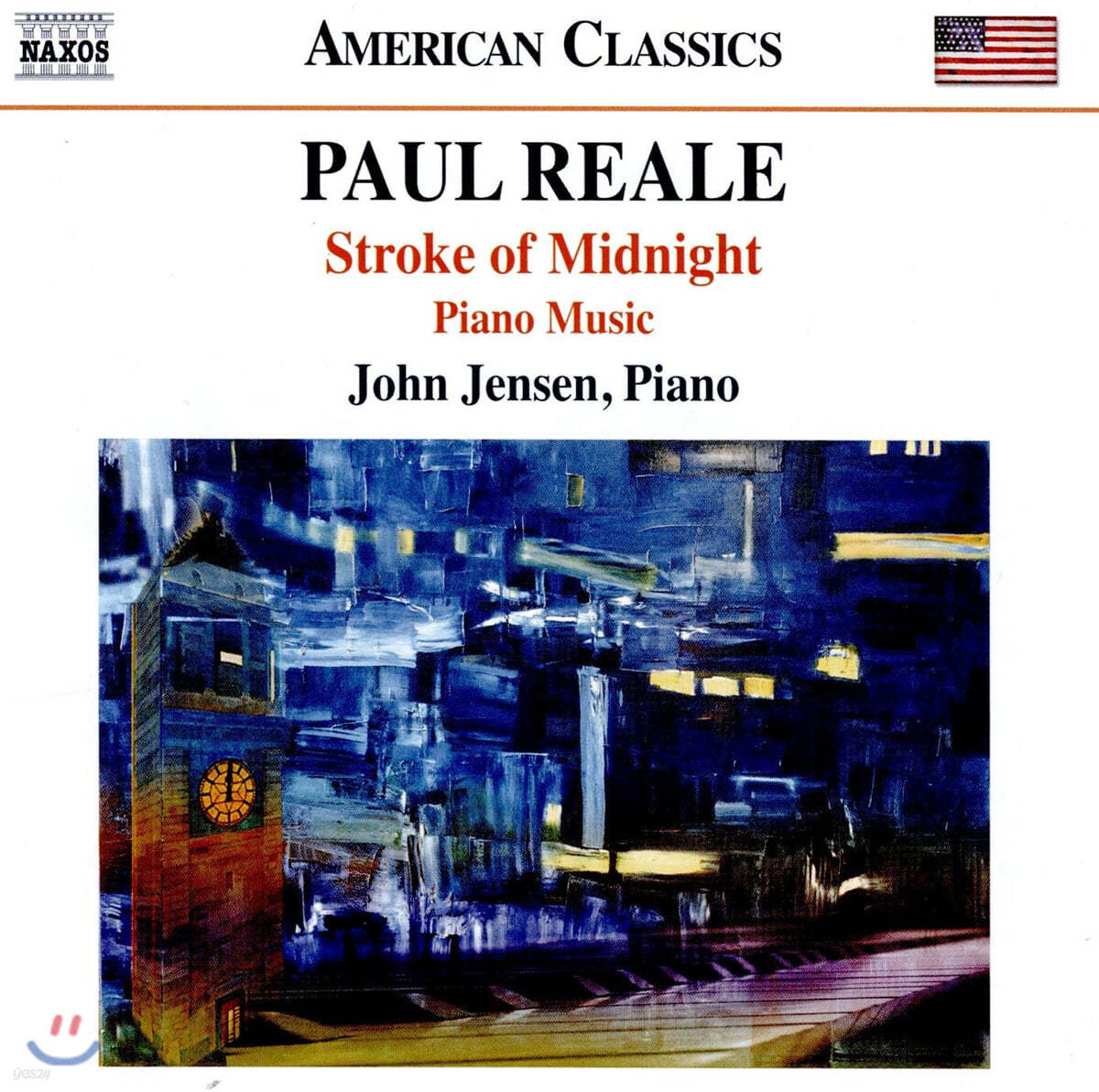John Jensen 폴 릴: 피아노 작품집 (Paul Reale: Stroke of Midnight; Piano Music)