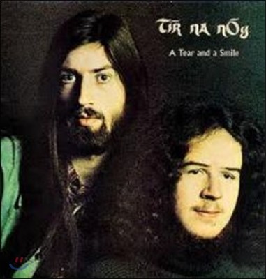 Tir Na Nog - A Tear And A Smile