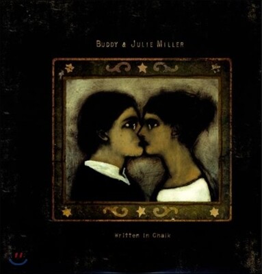 Buddy Miller & Julie Miller - Written Chalk [2 LP]