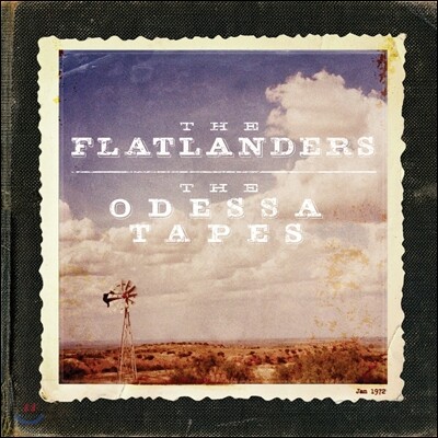 The Flatlanders - The Odessa Tapes