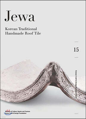 Jewa : Korean Traditional Handmade Roof Tile