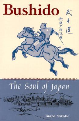 Bushido: The Soul of Japan